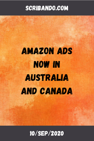 New Amazon Ad Marketplaces: Canada and Australia